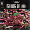 Marijuana Unknowns
