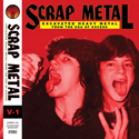 Scrap Metal Volume One