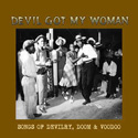 Devil Got My Woman
